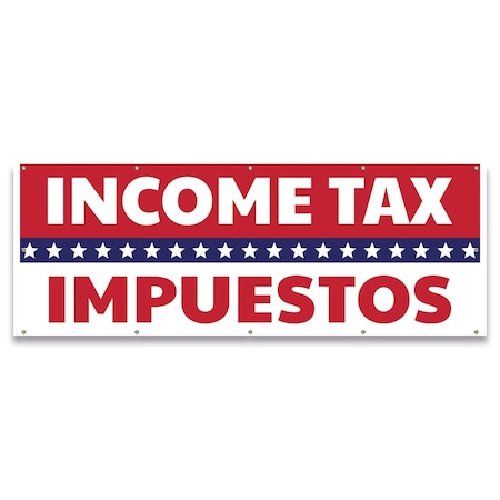 Income Tax Impuestos Banner Concession Stand Food Truck Single Sided